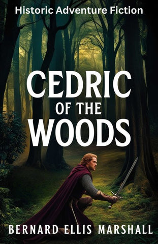 Cedric of The Woods