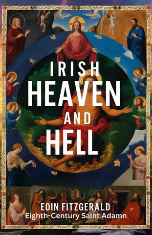 Irish Heaven and Hell